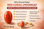 Who Should Wear Red Coral (Moonga)? Benefits, Astrology & Wearing Guide